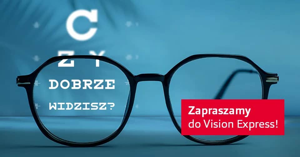 Jak wygląda badanie wzroku w Vision Express? Przygotuj się na wizytę